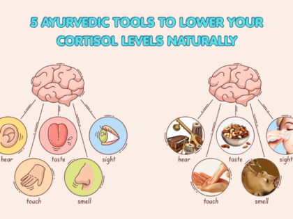 5 Ayurvedic tools to reduce cortisol levels naturally
